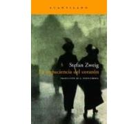 La impaciencia del corazón: 100 (Narrativa del Acantilado)