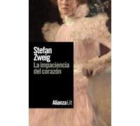 La impaciencia del corazón (Alianza Literaturas)