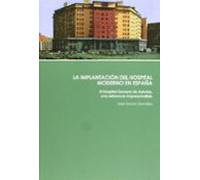 La Implantacion Del Hospital Moderno En España