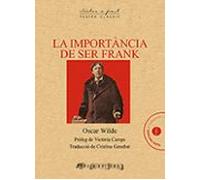 La Importància De Ser Frank