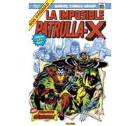 La Imposible Patrulla-X 1. ¡Segunda Génesis!