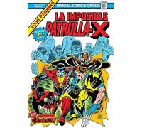 La Imposible Patrulla-X 1 – ¡Segunda génesis! – Edición castellana – Biblioteca Marvel Omnibus