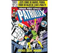 La Imposible Patrulla-x 2 ¡fenix Debe Morir! Omnibus