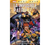 La Imposible Patrulla-x 5 Estrella Errante Marvel Must Have