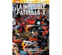 La Imposible Patrulla-x 7 Marvel Must-have