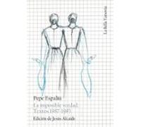 La Imposible Verdad: Textos 1987-1993