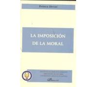 La Imposicion De La Moral
