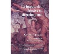 La Imputación Objetiva En Derecho Penal (ebook)