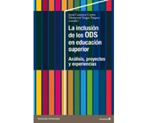 La Inclusión De Los Ods En Educación Superior
