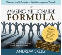 La increíble fórmula millonaria