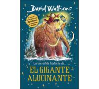 La increíble historia de... El gigante alucinante | David A. Stewart