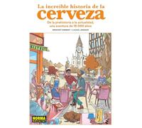 La increíble historia de la cerveza – Cómic europeo – Norma Editorial