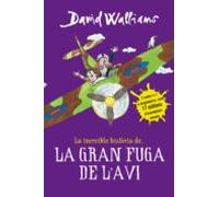 La Increïble Història De... - La Gran Fuga De Lavi (ebook)