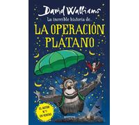 La Increíble Historia De La Operacion Platano