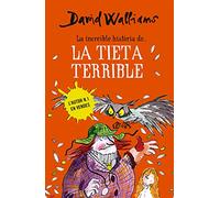 La Increible Historia De La Tieta Terrible