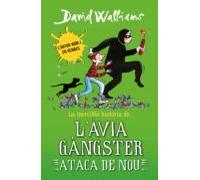 La Increïble Història De... - Làvia Gàngster Ataca De Nou (ebook)