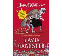 L´avia gangster. NUEVO. Envío URGENTE. LITERATURA INFANTIL: DE 10 A 12 AÑOS