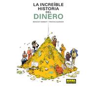 LA INCREIBLE HISTORIA DEL DINERO: 1 (DIVULGACION)