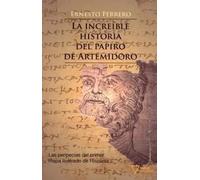 La increible historia del papiro de Artemidoro | Ernesto Ferrero