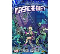 La Increible Masacre-gwen 3. En Estricta Continuidad