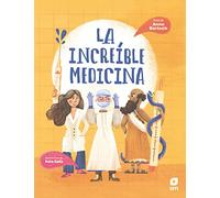 La increíble medicina (CONOCIMIENTO)