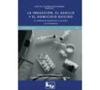 La Inducción El Auxilio Y El Homicidio Suicidio. El Derecho Nega Tivo