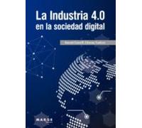 La Industria 4.0 En La Sociedad Digital (ebook)