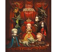 La infancia de los malvados, villanos y maléficos (Álbumes ilustrados)