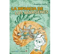 La Infancia de los Márgenes (Proyecto Noria)