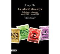 La inflació alemanya. | Josep Pla