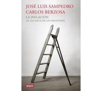 La inflación (al alcance de los ministros) (Economía)