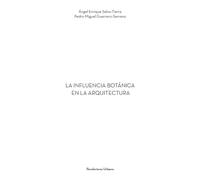 LA INFLUENCIA BOTÁNICA EN LA ARQUITECTURA: 001 (Colección MINI)