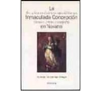 La Inmaculada Concepcion En Navarra: Arte Y Devocion Durante Los Sigl