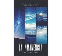 La Inmanencia: Una Breve Historiografía del Concepto de Dios
