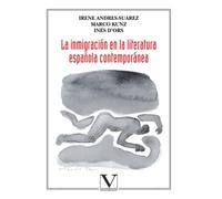 La Inmigración En La Literatura Española Contemporánea