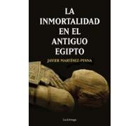 La Inmortalidad En El Antiguo Egipto