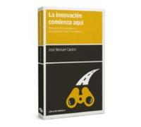 La Innovación Comienza Aquí