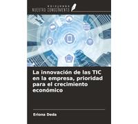 La innovación de las TIC en la empresa, prioridad para el crecimiento económico