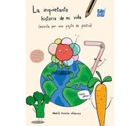 La inquietante historia de mi vida: 0 (El planeta imaginario)
