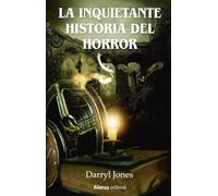 La inquietante historia del horror (Libros Singulares (LS))