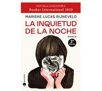 La Inquietud De La Noche (premio Man Booker 2020)