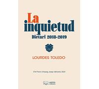 La Inquietud. Dietari 2018-2019