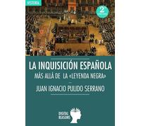 LA INQUISICIÓN ESPAÑOLA: 34 (ARGUMENTOS PARA EL SIGLO XXI)