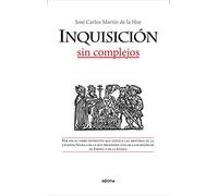 La Inquisición Sin Complejos
