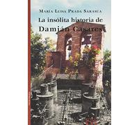 La insólita historia de Damián Casares: 100 (Valkenburg)