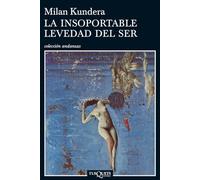 La insoportable levedad del ser: 25 (Andanzas)