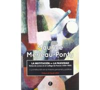 La Institución. La Pasividad (SIGLO CLAVE)