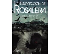 La insurrección de Rosalera: 2 (Runas)