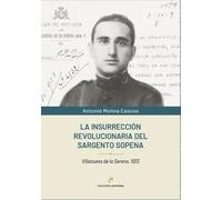 La insurrección revolucionaria del sargento Sopena: Villanueva de la Serena, 1933