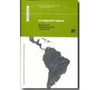 La Integracion Regional